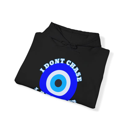 Evil Eye Unisex "I Don't Chase I Attract" Hooded Sweatshirt