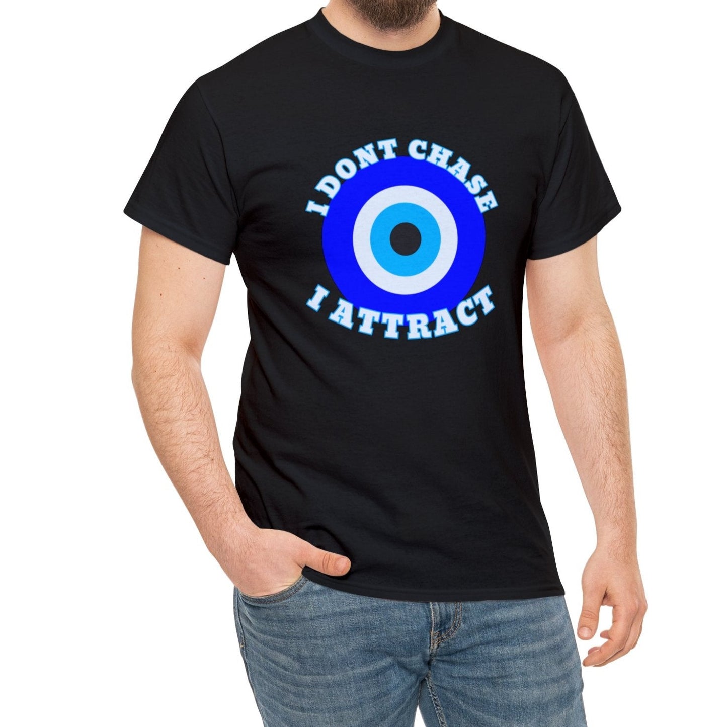 Evil Eye "I Don't Chase I Attract" Unisex T-shirt