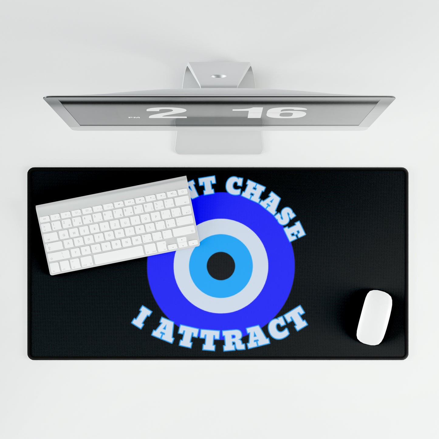 Evil Eye "I Don't Chase I Attract" Desk Mat