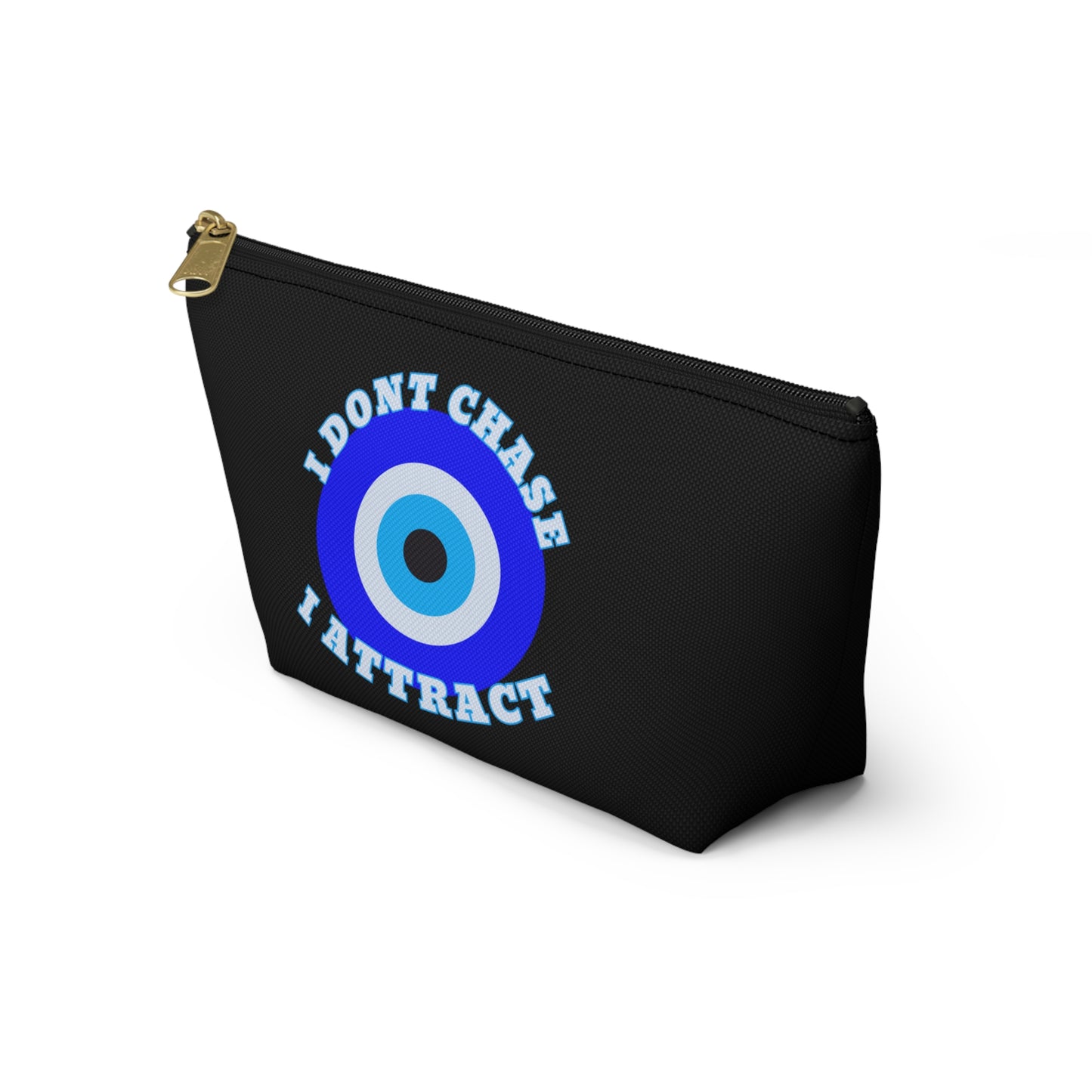 Midnight Black Evil Eye "I Don't Chase I Attract" Sleek T-Bottom Accessory Bag