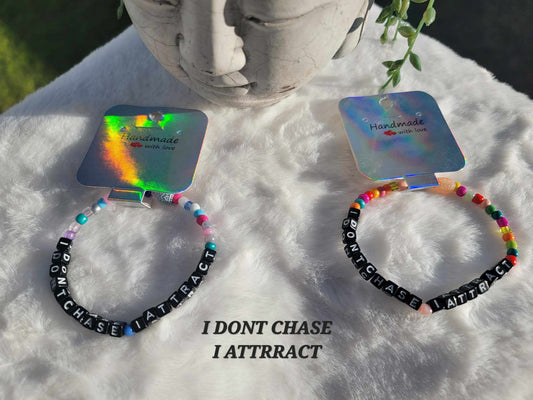 Affirmation Bracelets "I Don't Chase I Attract" Collection