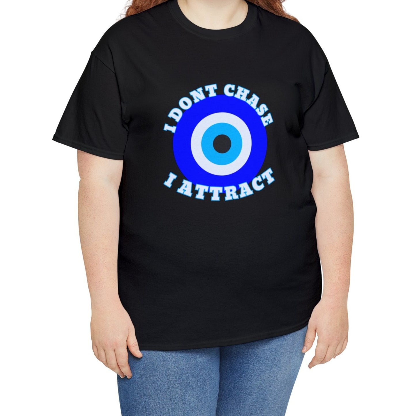 Evil Eye "I Don't Chase I Attract" Unisex T-shirt