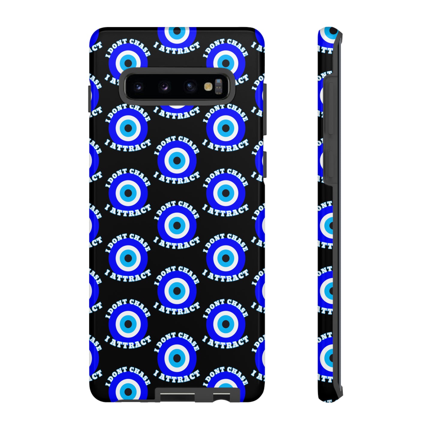 Evil Eye "I Don't Chase I Attract" Phone Case