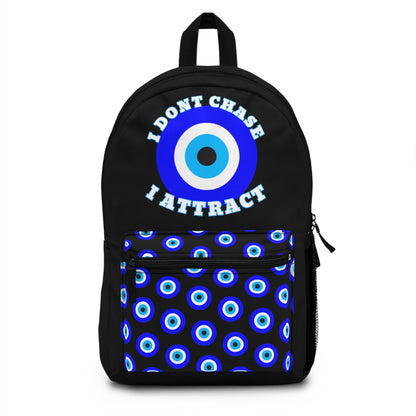 Evil Eye "I Don't Chase I Attract" Backpack